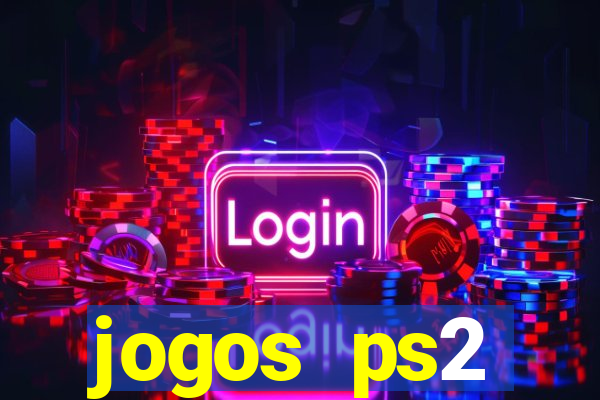 jogos ps2 traduzidos pt br